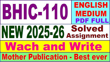 BHIC 110 solved assignment 2025-26 in English || bhic 110 solved assignment 2026 || ignou bhic110