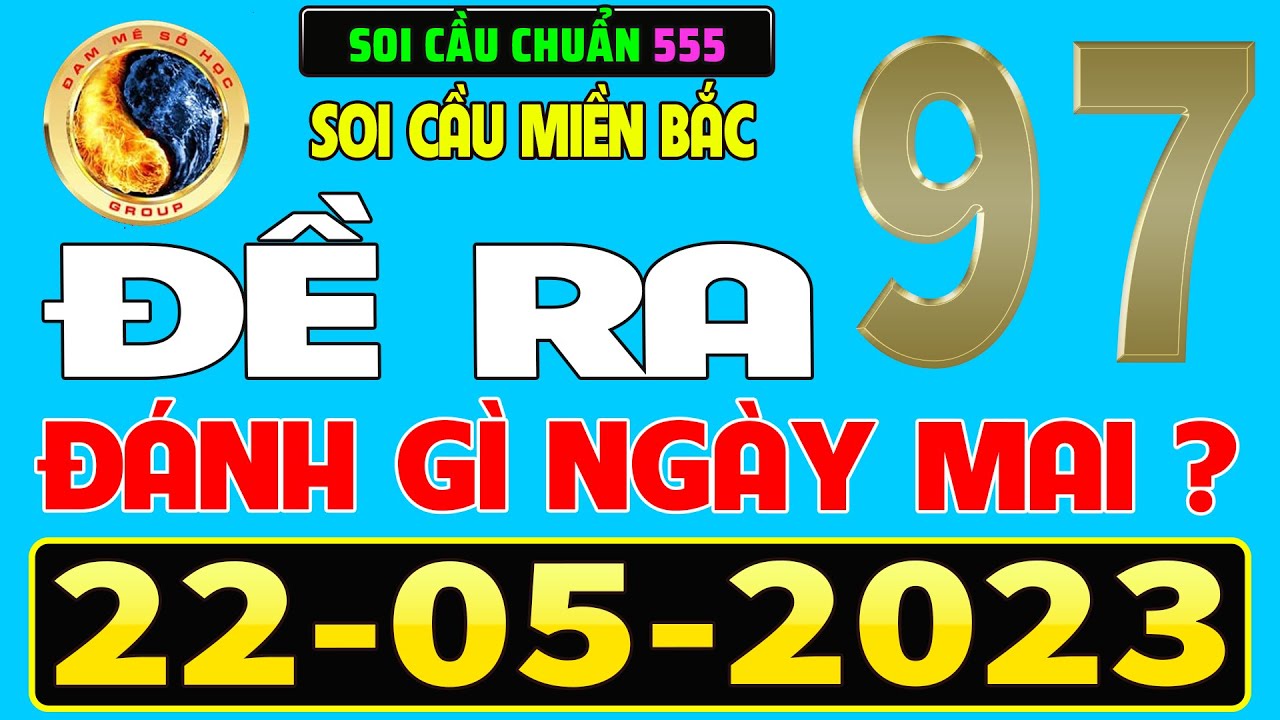 lịch thi đấu hạng nhất quốc gia 2015 SOI CẦU XSMB 22/5 - SOI CẦU MIỀN BẮC - DỰ ĐOÁN XSMB - CẦU BẤT BẠI ĂN 100% - SOI CẦU CHUẨN 555