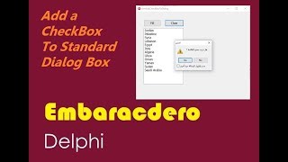 036-Add a CheckBox To a Standard Dialog Box Delphi إضافة مربع إختيار لمربع حوار عادي screenshot 3