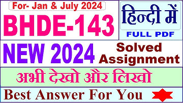 BHDE 143 solved assignment 2024  / bhde 143 solved assignment 2023-24 / ignou bhde 143 2024