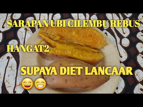 DIET DENGAN SARAPAN UBI CILEMBU REBUS 😍 