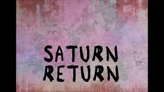 REM - Saturn Return - Lyrics