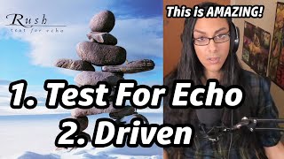Rush Test For Echo Album Reaction Part 1 Test For Echo & Driven Musician First Listen