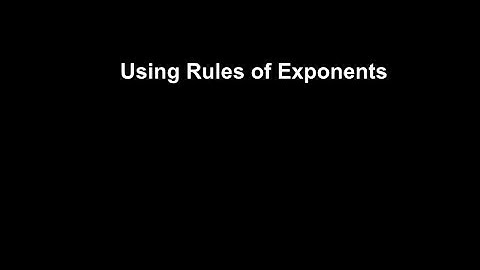 Lesson 3: Using Rules of Exponents