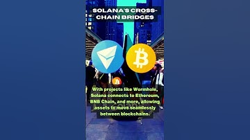 Solana’s Cross-Chain Bridges #digitalassets #cryptocurrency #crypto