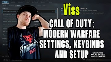 Viss Call Of Duty Modern Warfare Settings, Keybinds and Setup || COD MW Beta