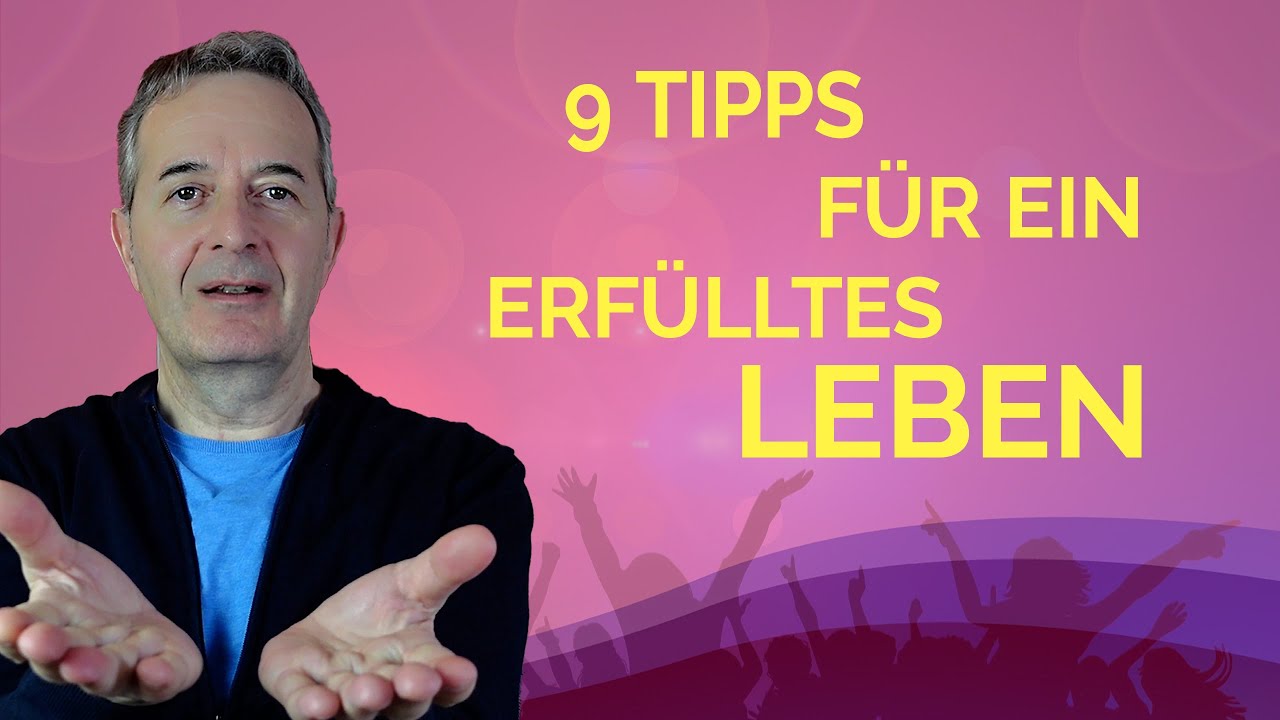 9 Power-Tipps für ein friedvolles Leben
