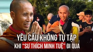 Quảng Nam yêu cầu không tụ tập đông người khi 'sư Thích Minh Tuệ' đi qua