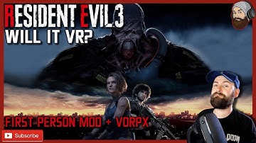 Resident Evil 3 in VR - Resident Evil 3 First Person Mod Gameplay in Virtual Reality - Will it VR?