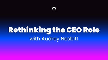 Why You Shouldn’t Be the CEO of Your Own Startup | Audrey on Leadership, Ego, and Building Better