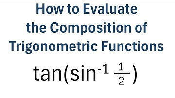 How to Evaluate the Composition of Trigonometric Functions
