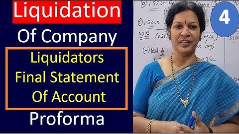 4. Liquidation Of Company - Liquidators Final Statement Of Account from Corporate Accounting Subject