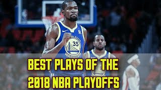 BEST PLAYS OF THE 2018 NBA PLAYOFFS