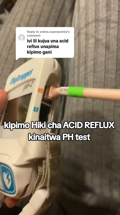 kipimo-cha-acid-reflux-ph-test-youtube