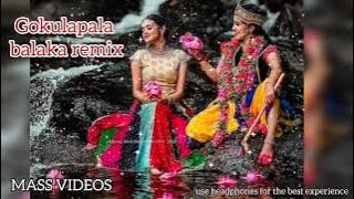 Gokulapala balaka malayalam dj remix @mass-.484