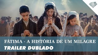 Fátima - A História de Um Milagre | Trailer Dublado