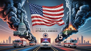 TOP 5 Most DEVASTATING Terrorist Attacks on U.S. Soil