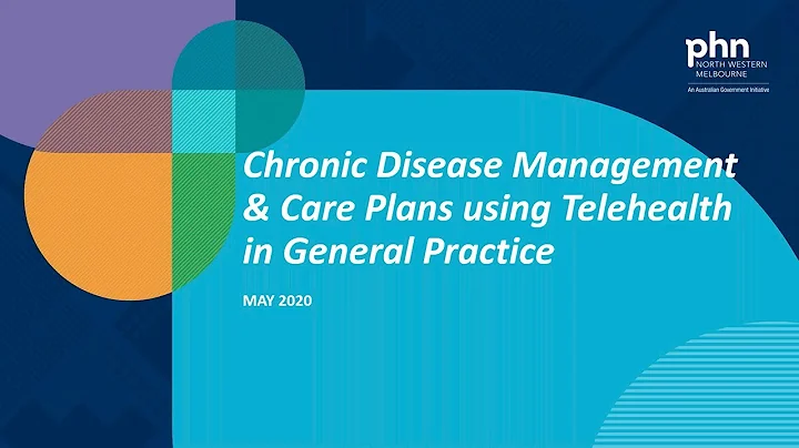 Chronic disease management and care plans using telehealth in general practice: Webinar - DayDayNews