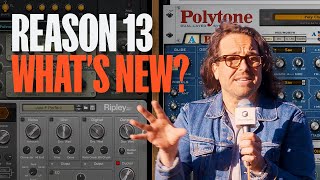 What's New in Reason 13?
