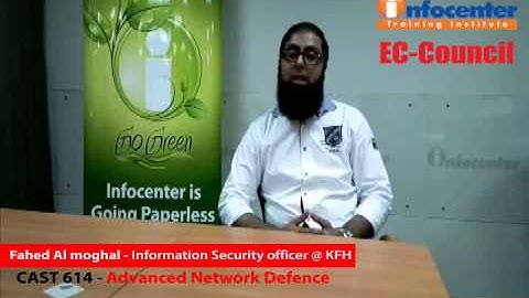 CAST 614 Advanced Netwrok Defense - infocenter Kuwait معهد إنفوسنتر