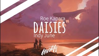 Video thumbnail of "Roe Kapara & Indy June – Daisies"