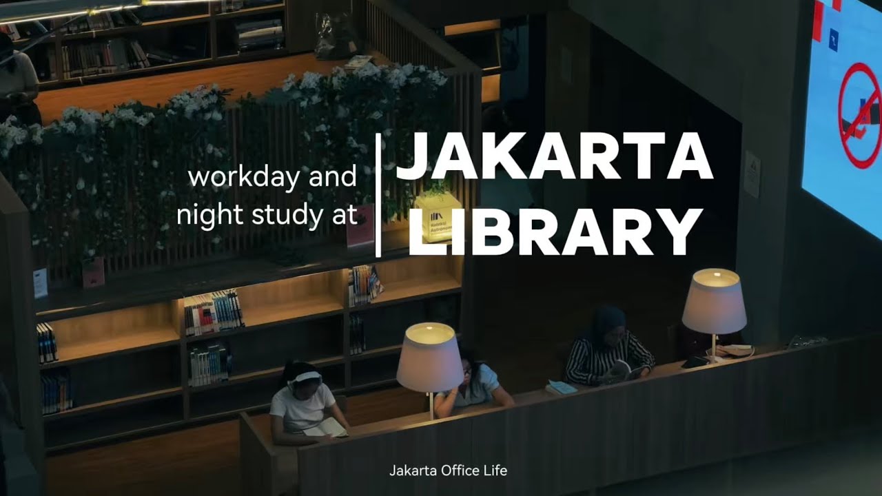 Jakarta Office Life | Workday and Night Study at Jakarta Library