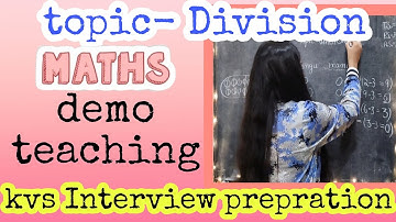 division/ maths demo teaching// kvs Interview prepration