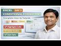Excel Full Course Day 3 | Conditional Formatting Complete Guide |Highlight Cells Like a Pro