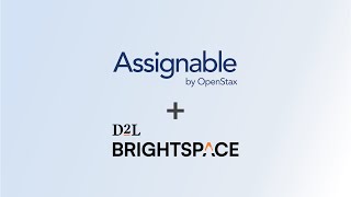 How to create your first OpenStax Assignable assignment in Brightspace by D2L