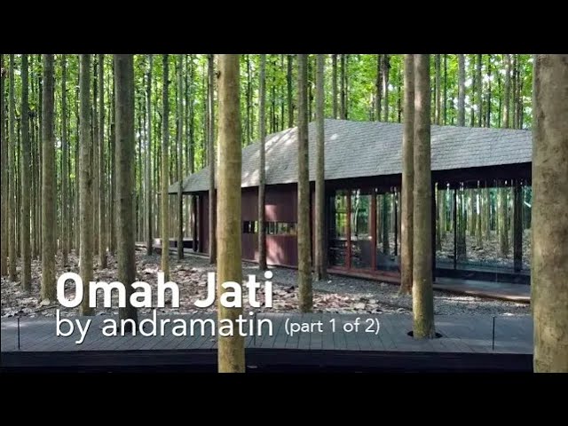 Omah Jati by andramatin (Part 1 of 2) With English Subtitles class=