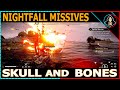 Nightfall missives  skull and bones walkthrough