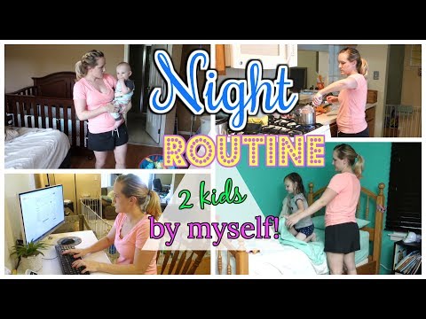 Night Routine Stay at Home Mom with 2 Kids by Myself! | 2017 | After School Routine Night Routine Stay at Home Mom with 2 Kids by Myself! | 2017 | After School Routine