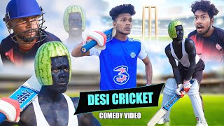Desi Cricket || The Comedy Kingdom