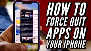 How Kill Apps On Your iPhone Force Quit App Running In The Background