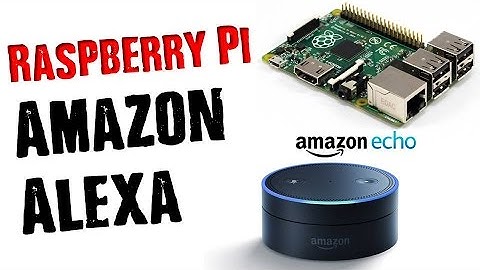 DIY Raspberry Pi Amazon Alexa (Echo) ✔ Voice Activation & Control Project