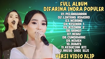 PELANGGARAN, LINTANG ASMORO,WIRANG-DIFARINA INDRA ADELLA FULL ALBUM TRENDING TERPOPULER