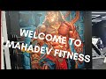 Wel Come To Mahadev Fitness=Transform your Body & Never Give up 🔥🔥💪💪