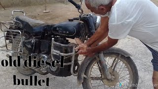 Old Diesel Bullet full review how to bullet start and off