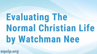 The Normal Christian Life