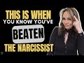 5 Ways You’ve Already Defeated the Narcissist