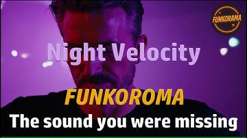 𝙁𝙐𝙉𝙆𝙊𝙍𝘼𝙈𝘼 – Night Velocity 🌌⚡ #funk #soul #disco #80smusic