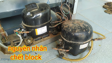 Cách xác định block tủ lạnh sống hay hỏng đơn giản và chính xác nhất | KS Điện #89