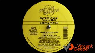 Masters at work featuring India   When you touch me