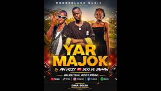 YAR MAJOK BY YAN DIZZY FT SILKI DE BADMAN 