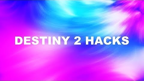Destiny 2 Hacks | Cheats - D2 Hacks 2022  PvE and PvP  Aimbot - ESP - Xp Glitch - Xur | UNDETECTED