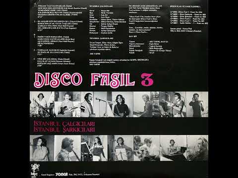 İstanbul Çalgıcıları-Şarkıcıları – Disco Fasıl 3 (Original LP 1979) Analog Remastered