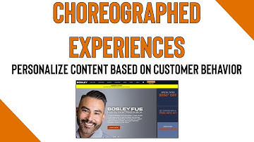 Personalize Content Based on Customer Behavior