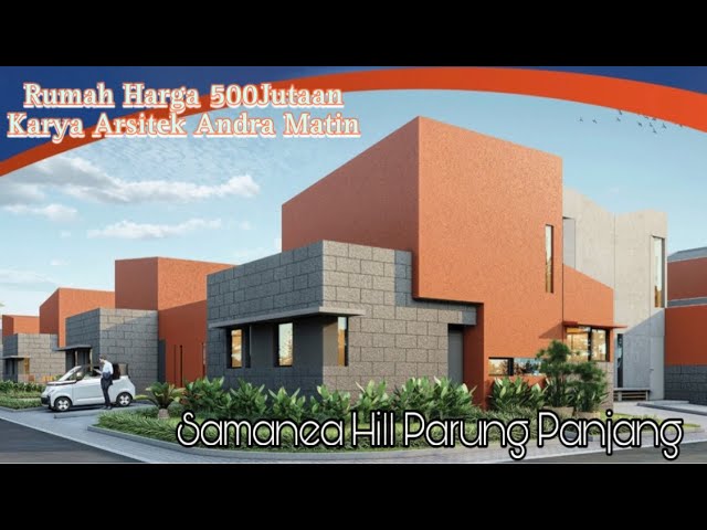 Rumah Karya Arsitek Andra Matin | Samanea hill Parung Panjang class=