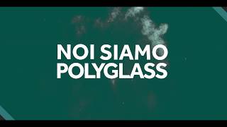 Noi Siamo Polyglass