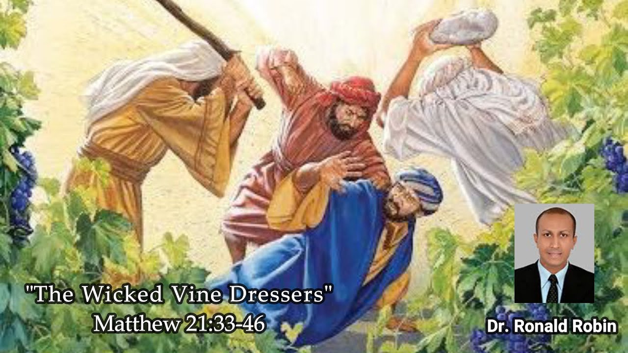 The Wicked Vinedressers | Dr. Ronald Robin |